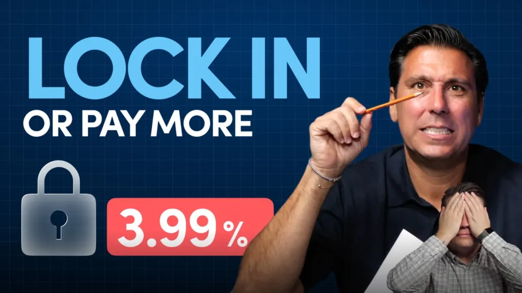 Thumbnail: bold text 'LOCK IN' with 'OR PAY MORE' and a padlock icon beside a 3.99% badge on a blue grid background, with a man nervously holding a pencil near his eye and another person covering their face.