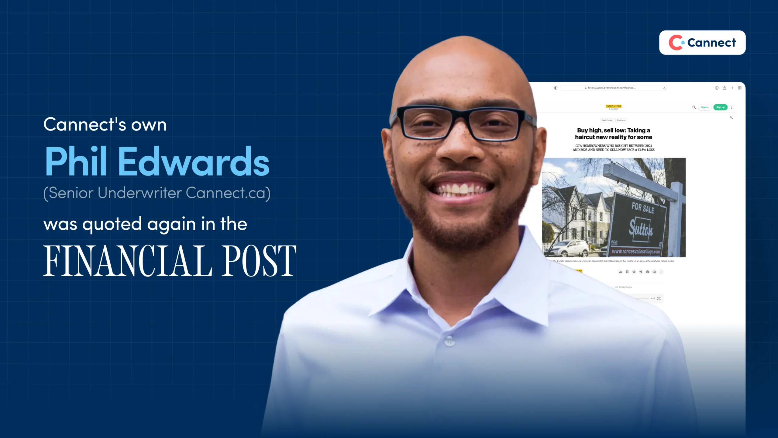 Banner featuring Phil Edwards of Cannect, smiling against a blue grid background with a note that he was quoted in the Financial Post, plus a browser screenshot on the right.